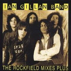 Ian Gillan : The Rockfield Mixes Plus